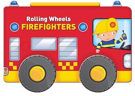 Rolling Wheels Firefighters Board Book Children's Book