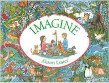 Load image into Gallery viewer, Imagine by Alison Lester Book