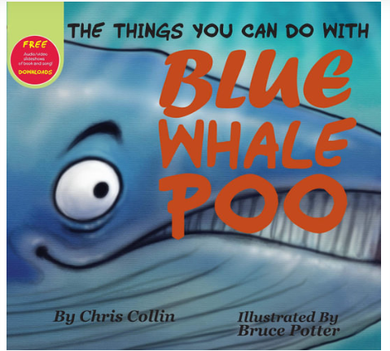 Things You Can Do With Blue Whale Poo Children's Book