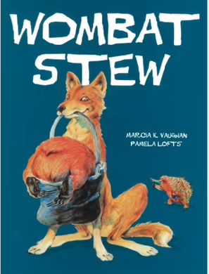 Wombat Stew by Marcia K Vaughan & Pamela Lofts Book