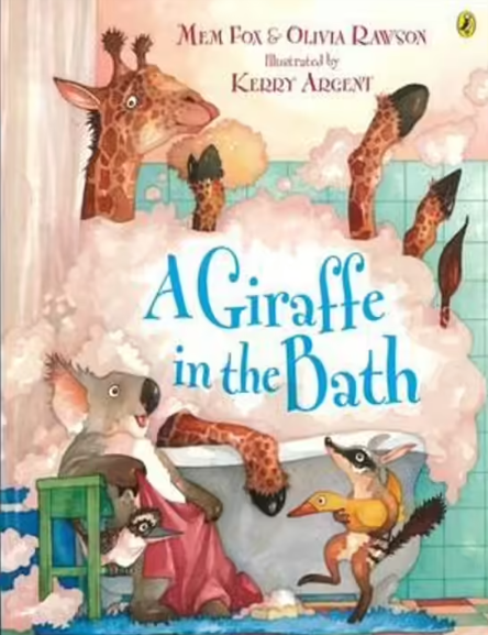 A Giraffe In The Bath by Mem Fox & Olivia Rawson book