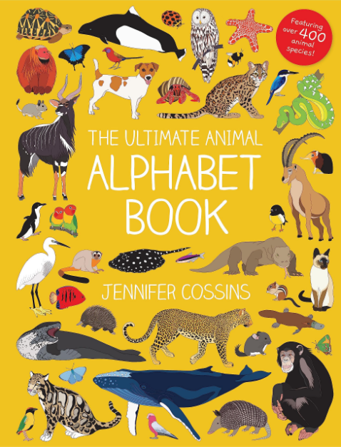 The Ultimate Animal Alphabet Book Book