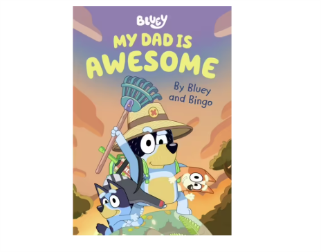 Bluey My Dad Is Awesome Book Children's Book