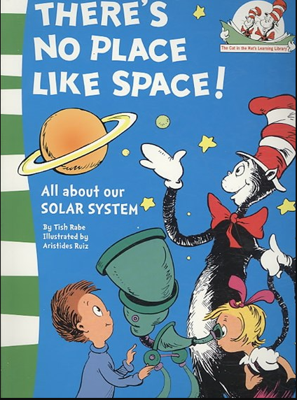 There's No Place Like Space Dr Seuss Book