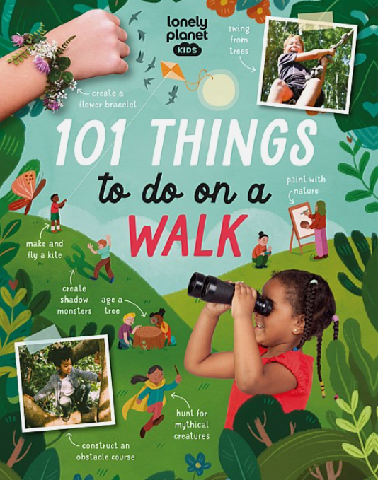 Lonely Planet 101 Things To Do On A Walk Book