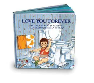 Love You Forever Board Book board book