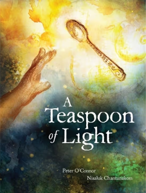 A Teaspoon of Light Book H/C Children's Book