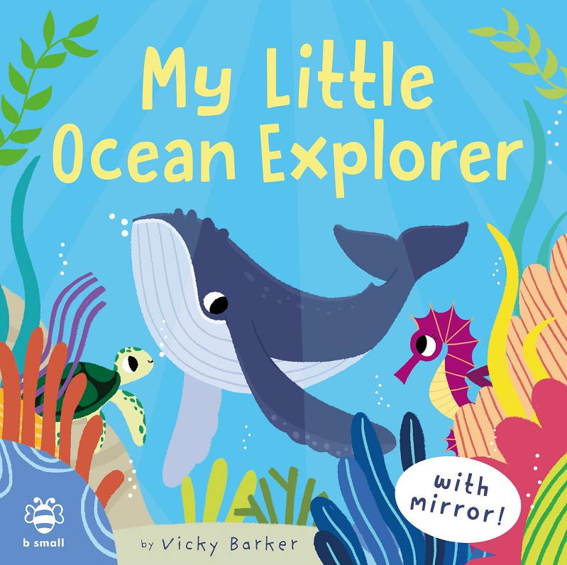 My Little Ocean Explorer Board Book