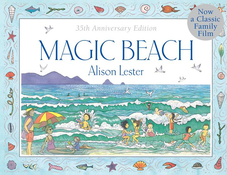Magic Beach 35th Anniversary Edition by Alison Lester Children's Book