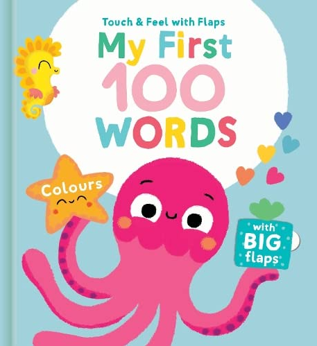 My First 100 Words To Touch & Feel: Colours Book board book
